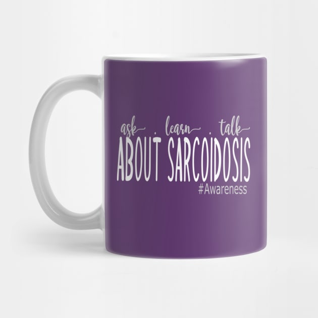 Ask, Learn, and Talk about Sarcoidosis by Cargoprints